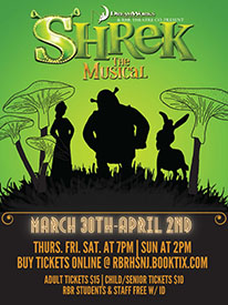  Shrek the Musical March 30th thru April 2nd in the Joe A. Russo III Theatre!